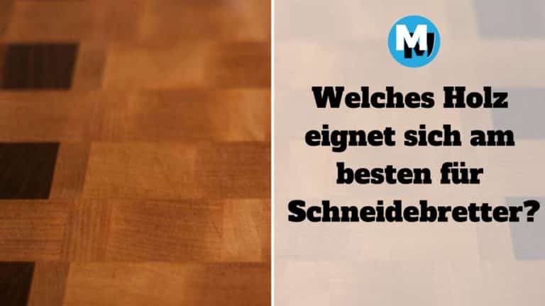 welches holz fuer schneideretter