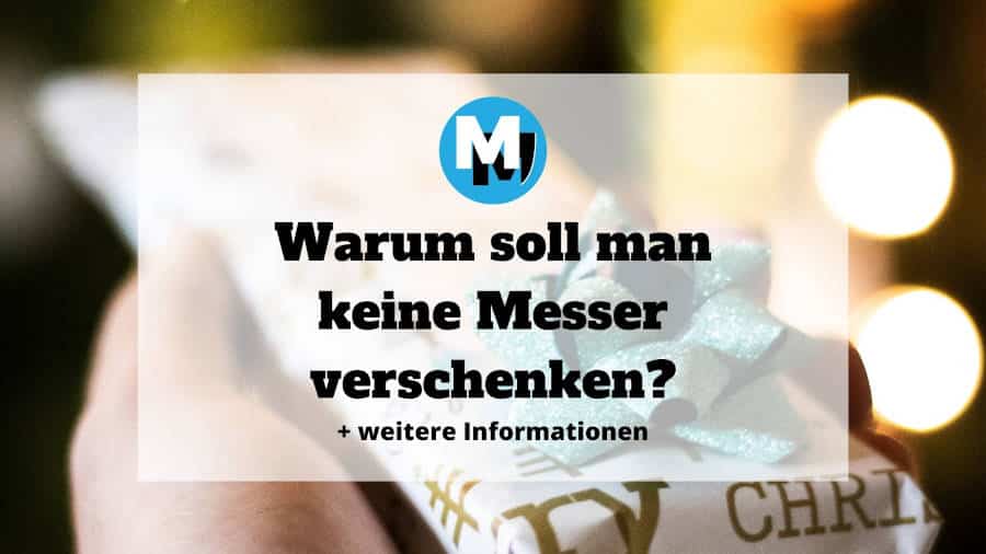 warum messer nicht schenken