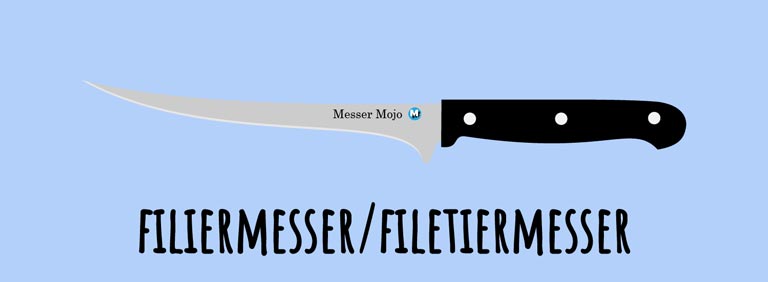 filiermesser wofuer ausbeinmesser unterschied